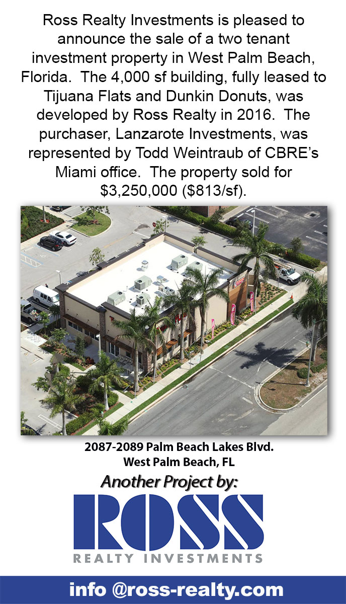 Ross sells twotenant building it developed in West Palm Beach Ross